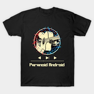 Paranoid Android on Guitar T-Shirt